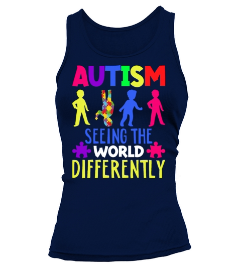 Autism Seeing The World Differently Upside Autism Tank top Woman