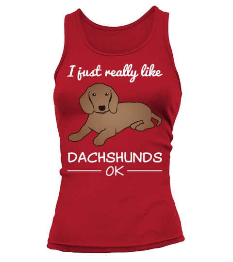 Dachshund Badger Dog Lover Quote Gift Tank top Woman