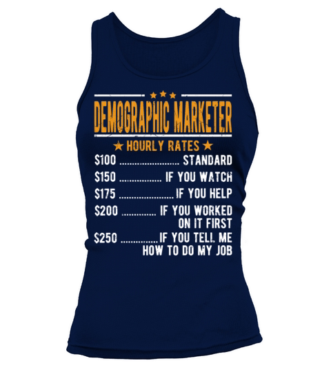 Demographic Marketer Hourly Rates Tank top Woman