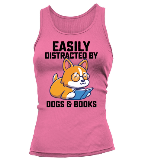 Easily Distracted By Dogs And Books Tank top Woman