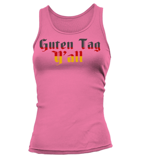 Guten Tag Y all German Language Germany Flag Vinta Tank top Woman