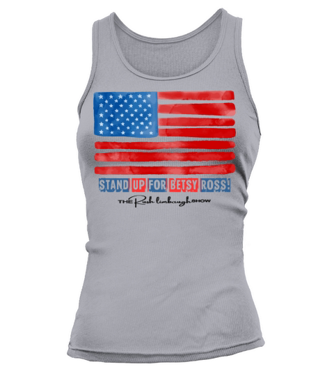 stand up for betsy ross the rush limbaugh show Tank top Woman