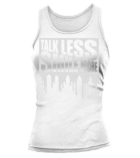 talk less smile more Tank top Woman