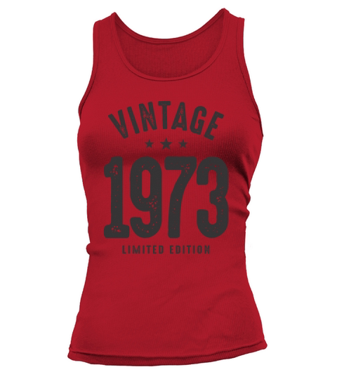 Vintage 1973 - 50th Birthday Classic Born 1973 Tank top Woman