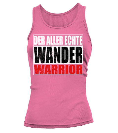 Wander Warrior Wald Berg Saying Outdoor Tank top Woman