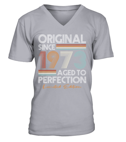 50th birthday vintage 1973 original since 1973 V-Neck T-shirt