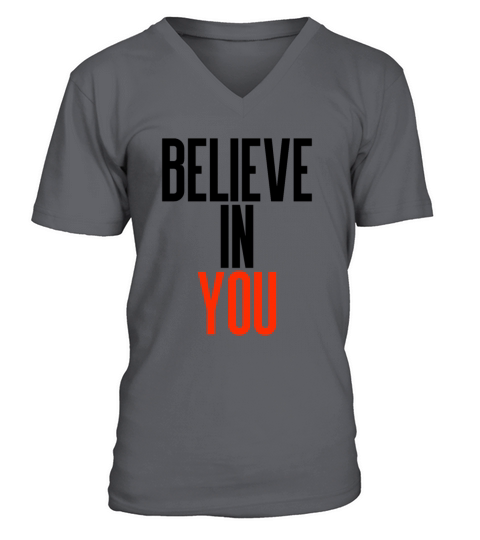 Believe in you V-Neck T-shirt
