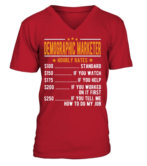 Demographic Marketer Hourly Rates V-Neck T-shirt