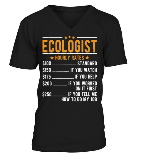 Ecologist Hourly Rates V-Neck T-shirt