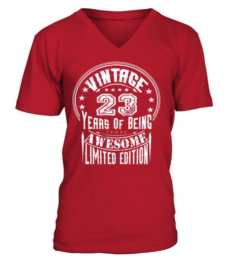 Vintage 23 Years Of Being Awesome Limited Edition V-Neck T-shirt
