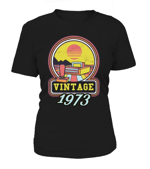 1973 Vintage born in Gamer age Birthday gift idea Women's T-Shirt