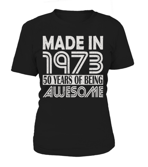 50th birthday vintage 1973 50 years Women's T-Shirt