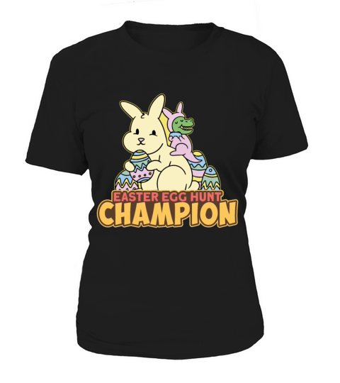 Easter Egg Hunt Champion Frohe Ostern Bunny Hase Women's T-Shirt