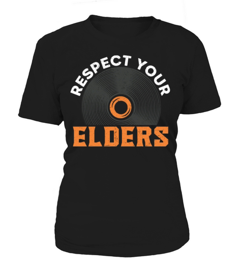Respect Your Elders Record Collector Vinyl Record Women's T-Shirt