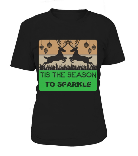 Tis the season to sparkle christmas shirt Women's T-Shirt