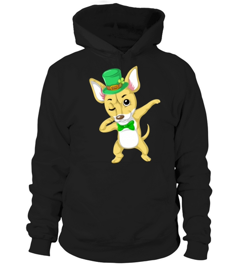 dabbing chihuahua st patricks day Hoodie Unisex