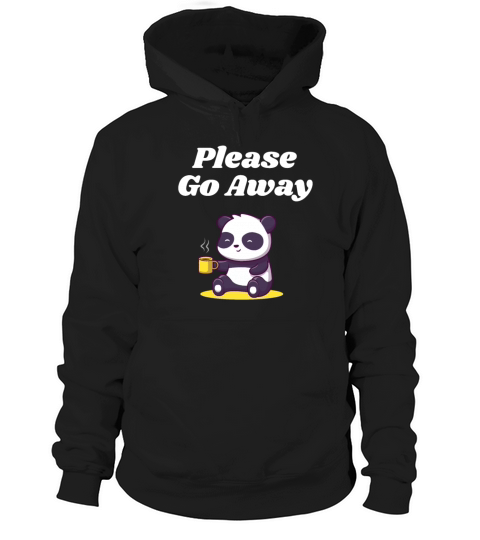 Please Go Away Introvert Sayings Antisocial Quotes Hoodie Unisex