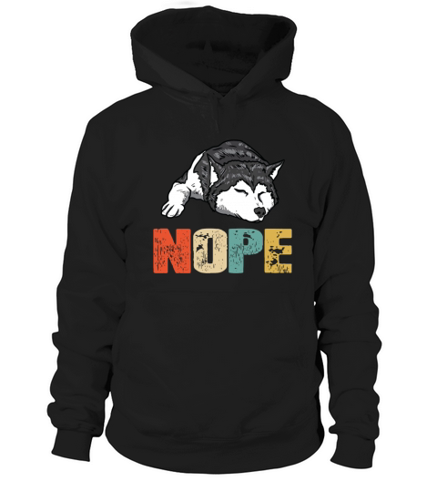 Vintage Nope Funny Siberian Husky Dog Lover Hoodie Unisex