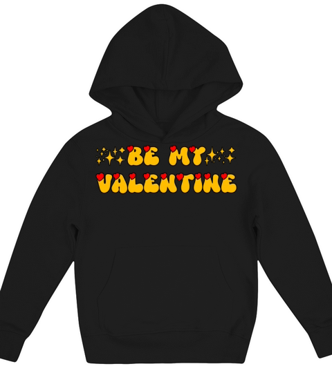 Be My Valentine Valentines Day Hearts Design Kids Hoodie
