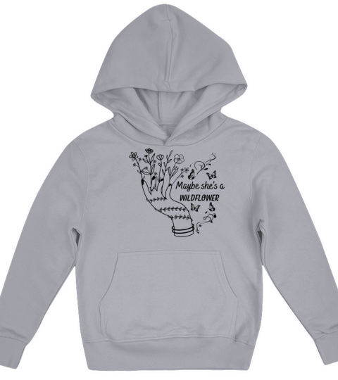 Maybe She s a Wildflower Cute Wildflower Kids Hoodie