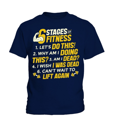 6 Stages of Fitness Workout Bodybuilding Gym Lover Kids T-Shirt