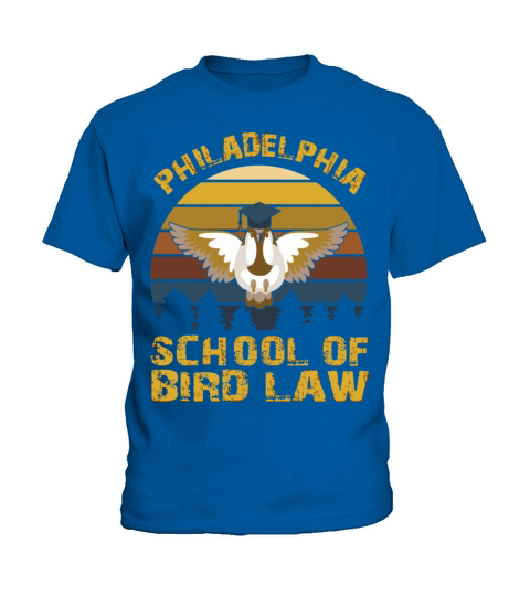 Vintage Philadelphia School Of Bird Law For Nature Kids T-Shirt