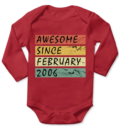 2006 vintage birthday February saying Long Sleeve Baby One-Piece