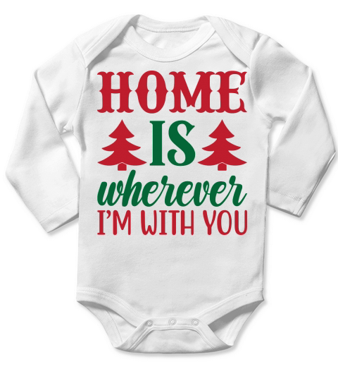 home is wherever I m with you christmas Long Sleeve Baby One-Piece