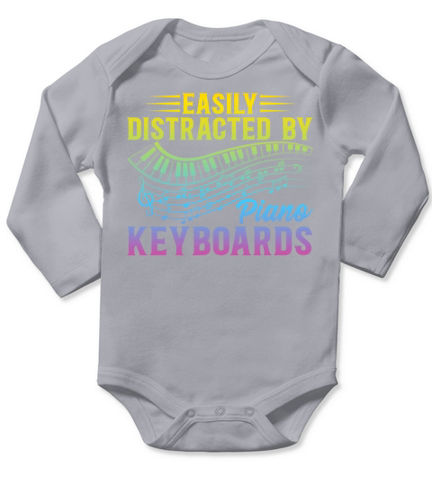 Piano Music Pianist - Easily Distracted By Piano K Long Sleeve Baby One-Piece