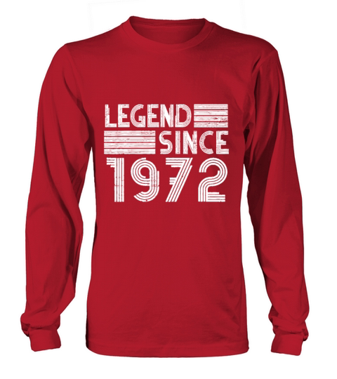 50 Birthday Gifts Legend Since 1972 Vintage Limite Long sleeved Unisex