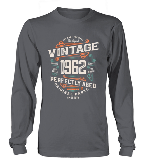 61 Years Old Vintage 1962 Man Myth Legend Long sleeved Unisex