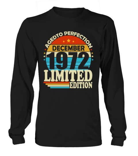 December 1972 Vintage Retro Birthday Long sleeved Unisex