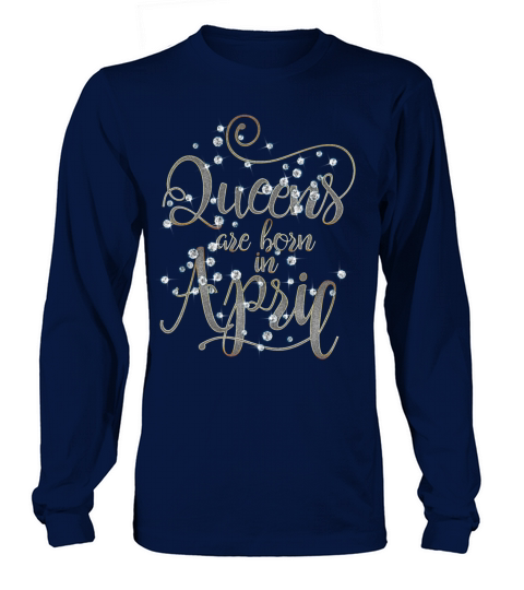 Funny Bday Party Queens Are Born in April Vintage Long sleeved Unisex