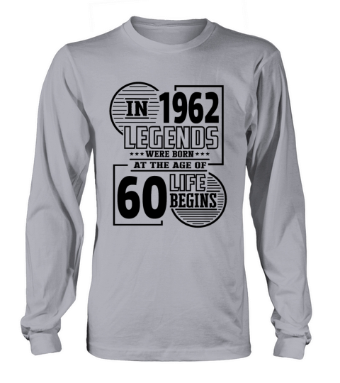 Funny sayings 60 years legend 60th birthday Long sleeved Unisex