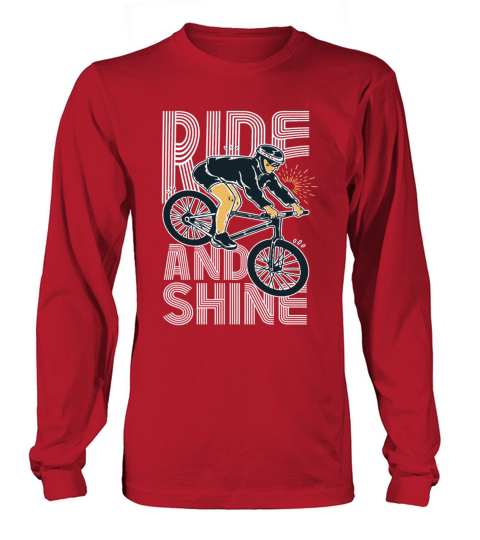 Ride And Shine - Bicycles Mountain Bike Men Women Long sleeved Unisex
