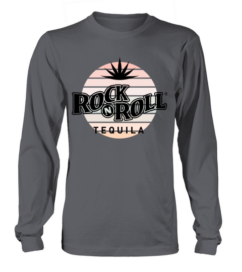 Rock N Roll Tequila First Collection Long sleeved Unisex
