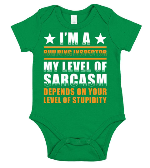 Building Inspector Saying Level Stupidity Short Sleeve Baby One-Piece