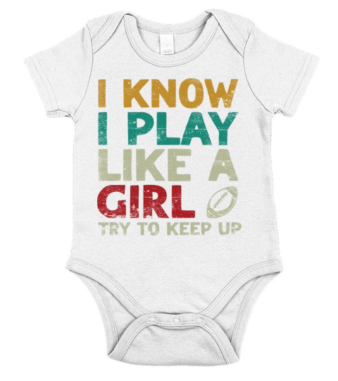 I Know I Play Like A Girl Try To Keep Up Short Sleeve Baby One-Piece
