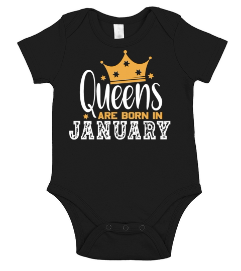 Queens Are Born In January Short Sleeve Baby One-Piece