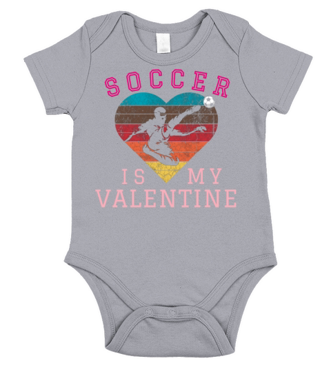 SOCCER IS MY VALENTINE retro heart best gift for Short Sleeve Baby One-Piece