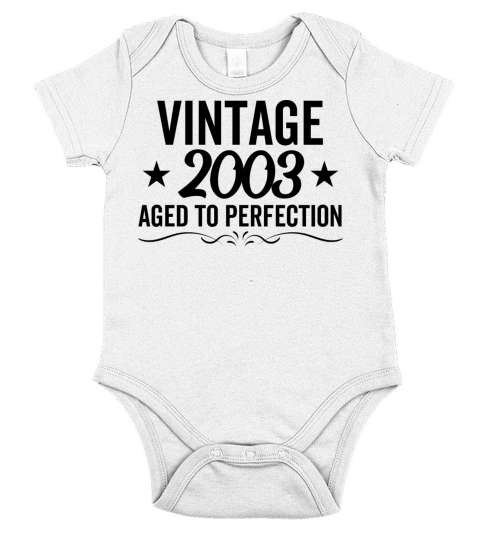 Vintage 2003 Aged To Perfection Short Sleeve Baby One-Piece