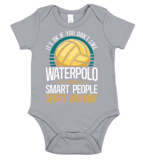 Water Polo Vintage Its Ok If You Short Sleeve Baby One-Piece