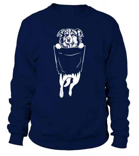 Cute AUSSIE dog funny ripped the pocket Sweatshirt Unisex