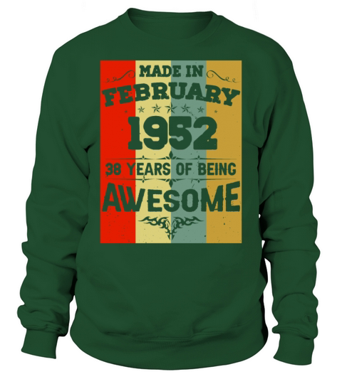 February 1952 Vintage Birthday Present Sweatshirt Unisex
