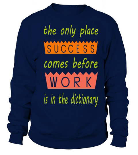 SUCCESS motivation Sweatshirt Unisex