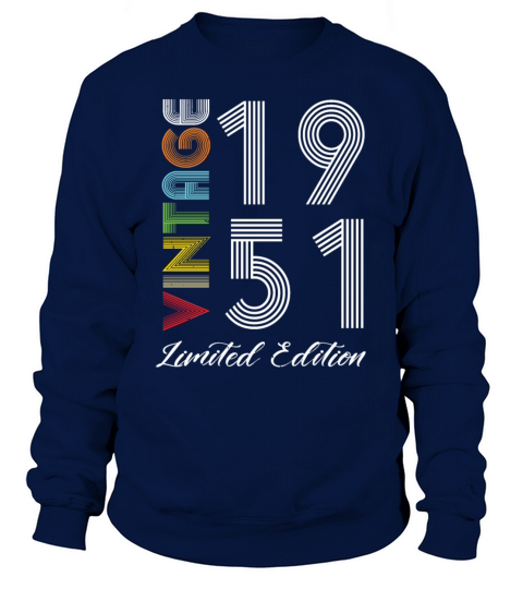 Vintage 1951 Vintage Birthday Retro Vintage Sweatshirt Unisex