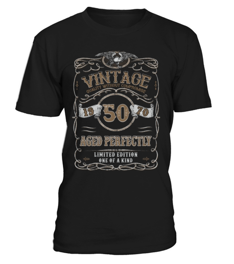 50th Birthday Gift Gold Vintage 1970 Aged Perfect T-Shirt Unisex