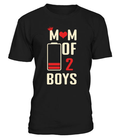 Funny Mom Quotes Mom Of Two Boy Happy Mothers Day T-Shirt Unisex