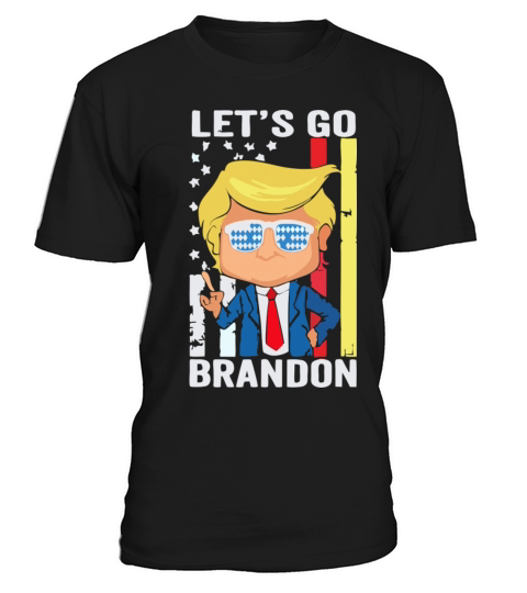 Go Trump Brandon T-Shirt Unisex