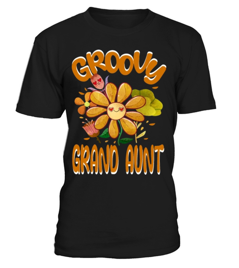 Groovy Grand Aunt Family Matching Vintage Family T-Shirt Unisex